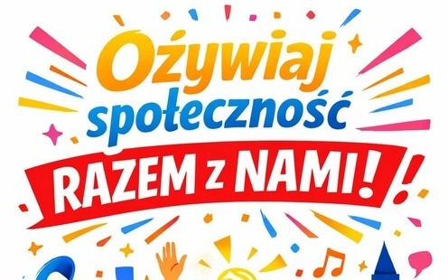 Ożywiaj społeczność lokalną razem z CUS-em!!