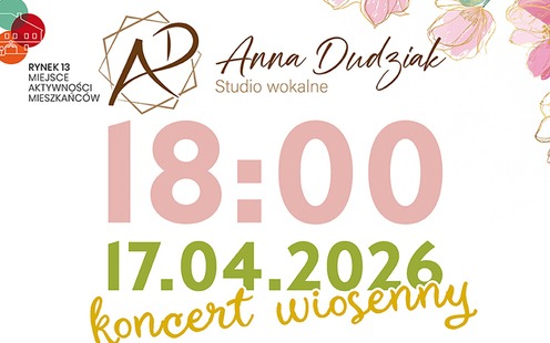 Koncert Wiosenny w Miejscu Aktywności Mieszkańców Rynek 13