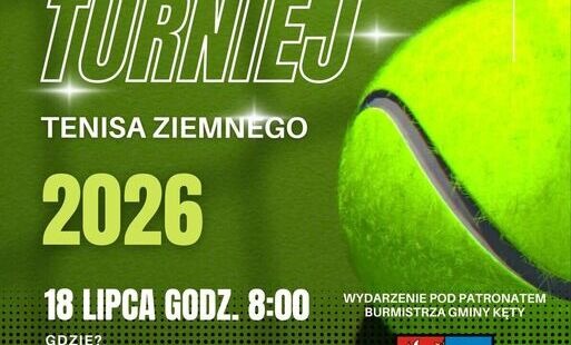 VI Amatorski Turniej Tenisa Ziemnego - zapraszamy do udziału!
