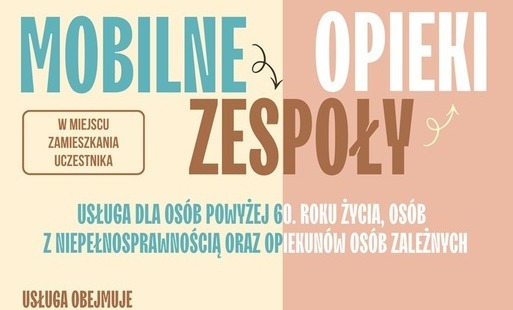 Centrum Usług Społecznych w Kętach uruchamia „Mobilne Zespoły Opieki”