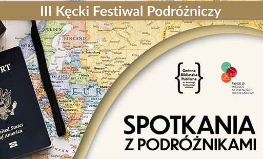 III Kęcki Festiwal Podróżniczy