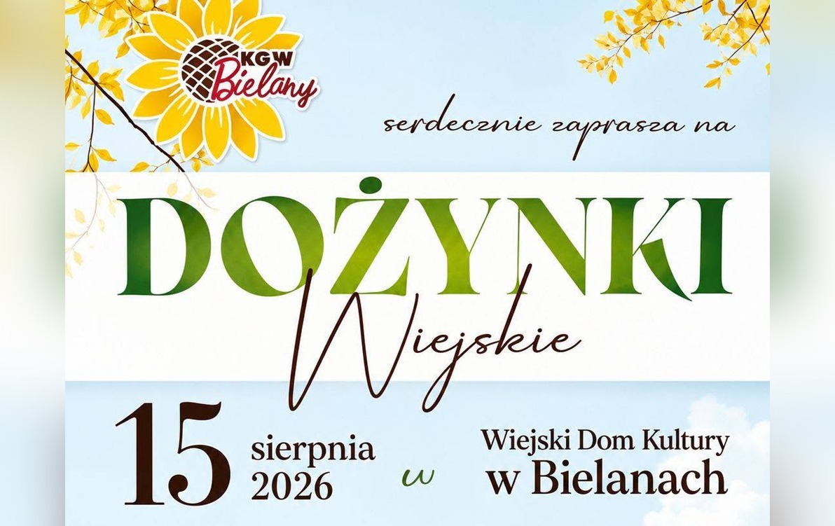 Zaproszenie na dożynki wiejskie w Bielanach