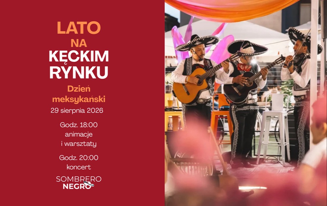 Lato na kęckim Rynku: Zapraszamy na Dzień meksykański!