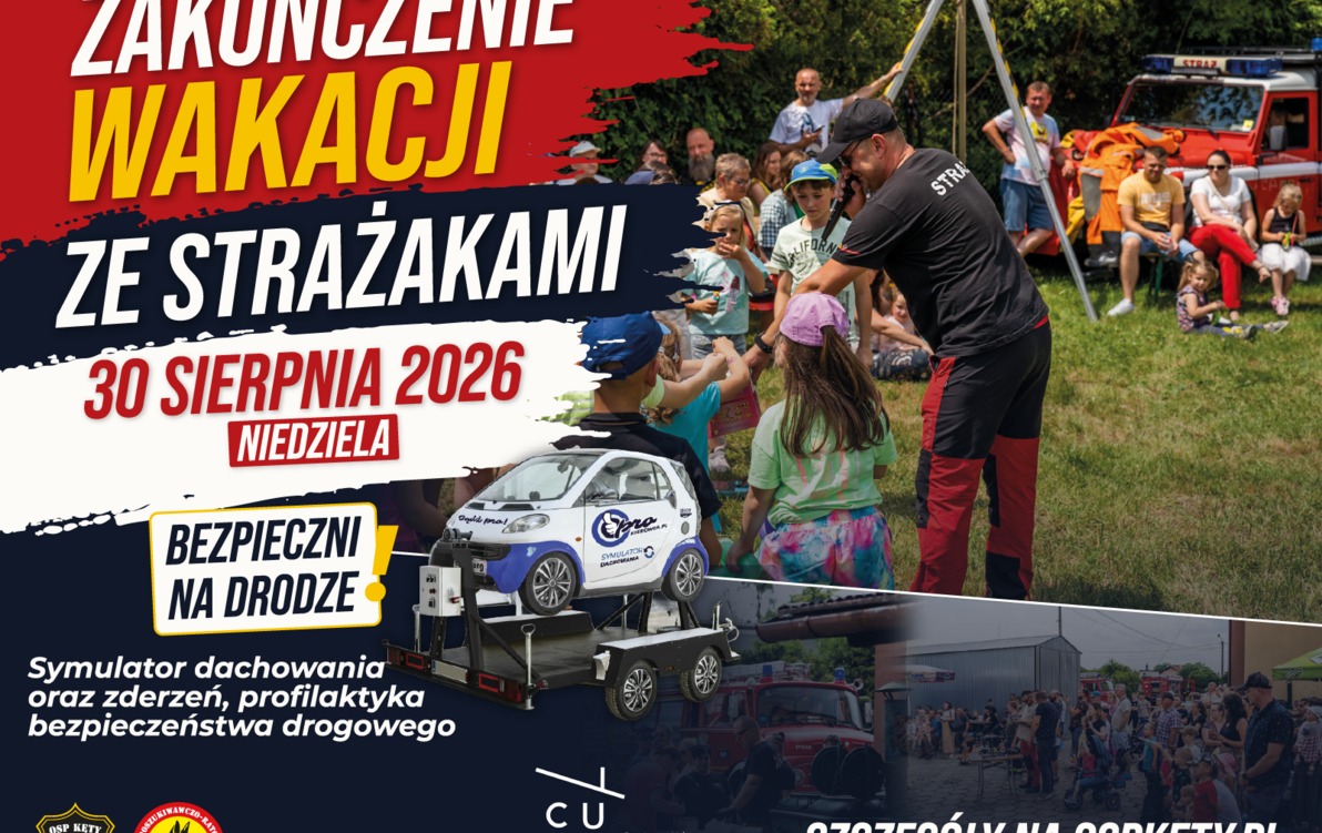 „Zakończenie wakacji ze strażakami” - rodzinny dzień otwarty