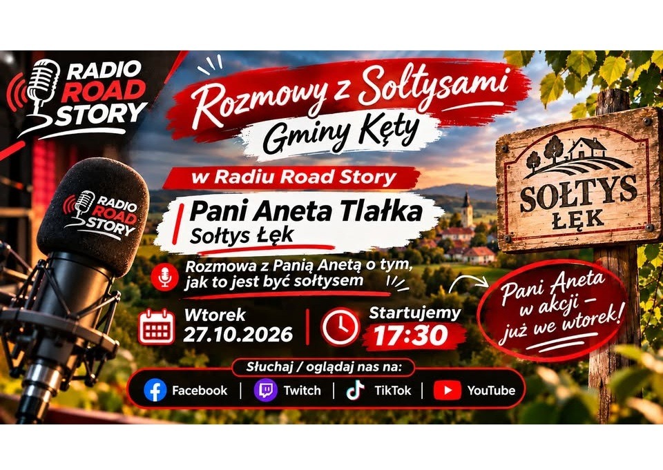 Drugi odcinek cyklu „Rozmowy z sołtysami gminy Kęty” w Radio Road Story