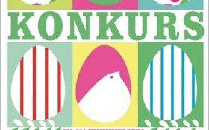 Konkurs na najpiękniejszą ozdobę wielkanocną
