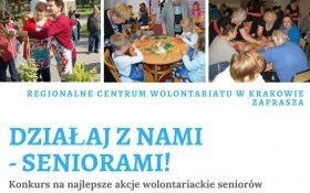 „Działaj z nami – Seniorami!”: Zaproszenie do wzięcia udziału w konkursie