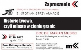 Już dziś kolejne, 91. Spotkanie przy armacie. Historie Lwowa, czyli miasto w cieniu granic. Zapraszamy!