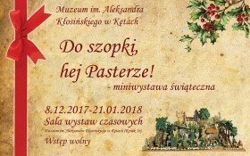 Do szopki, hej Pasterze! - miniwystawa w muzeum