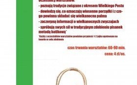 Zaproszenie dla szkół na warsztaty wielkanocne w kęckim muzeum