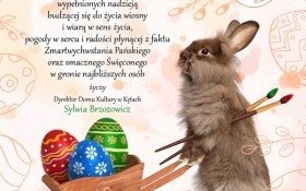 Życzenia wielkanocne od Dyrektora Domu Kultury w Kętach