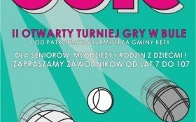 II Otwarty Turniej Gry w Bule pod Patronatem Burmistrza Gminy Kęty
