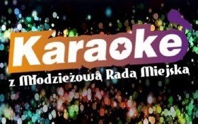II Karaoke z Młodzieżową Radą Miejską w Kętach już dziś wieczorem – zapraszamy!
