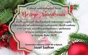 Świąteczne życzenia przesyła Komendant Gminny ZOSP RP w Kętach