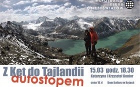 Spotkanie Klubu Obieżyświatów – Autostopem z Kęt do Tajlandii