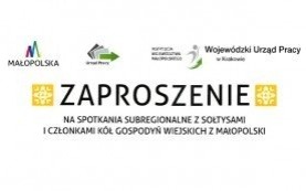 Zaproszenie na spotkania subregionalne z sołtysami i członkami KGW z Małopolski