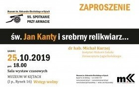 O św. Janie Kantym i srebrnym relikwiarzu. Przed nami 97. spotkanie przy armacie