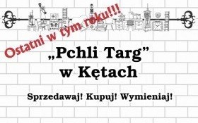 Ostatni w tym roku Pchli Targ już w najbliższą niedzielę!