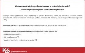 Wpłacasz podatek do urzędu skarbowego w systemie bankowości? Wskaż odpowiedni symbol formularza lub płatności