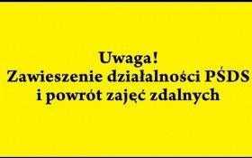 Zawieszenie stacjonarnej działalności Powiatowego Środowiskowego Domu Samopomocy w Kętach