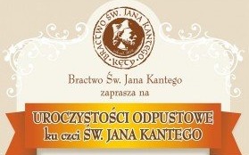 Uroczystości odpustowe ku czci św. Jana Kantego także on-line