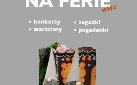 MISZiMASZ - pomysły na ferie z Domem Kultury w Kętach