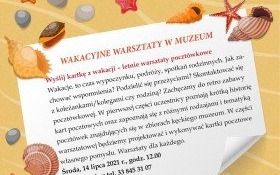 Wakacyjne warsztaty w muzeum