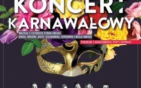 Zapraszamy na Koncert Karnawałowy „Muzyka z czterech stron świata"