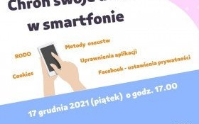 Jak chronić swoje dane w smartfonie? - zapraszamy na warsztaty