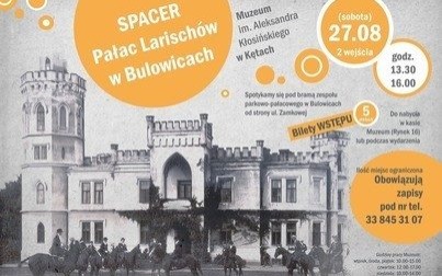 Pałac Larischów w Bulowicach – spacer. Ruszają zapisy!