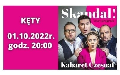 Kabaret Czesuaf – Skandal! Zapraszamy!