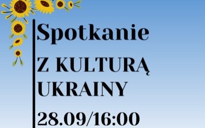 Integracyjne spotkanie z kulturą Ukrainy w „Trzynastce”
