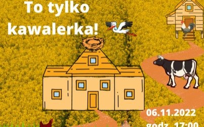 To tylko kawalerka | Spektakl Grupy Teatralnej Antrakt w Domu Kultury w Kętach