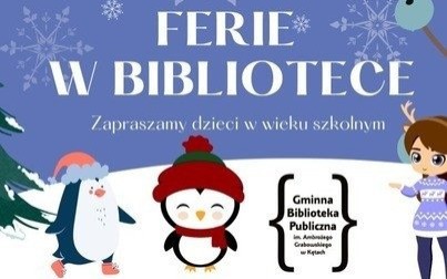 Ferie z biblioteką. Zapraszamy!