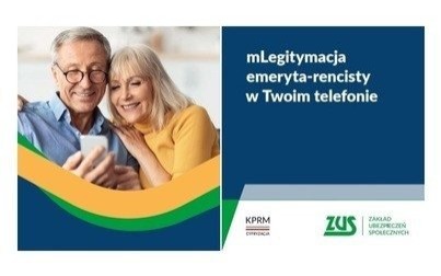 Kampania informacyjna ZUS - mLegitymacja dla emerytów i rencistów
