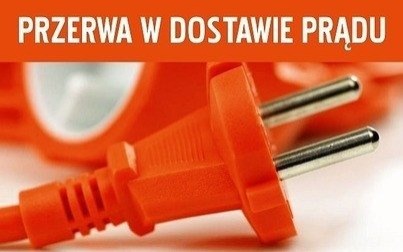 WAŻNE- przerwa w dopstawie prądu potrwa do północy