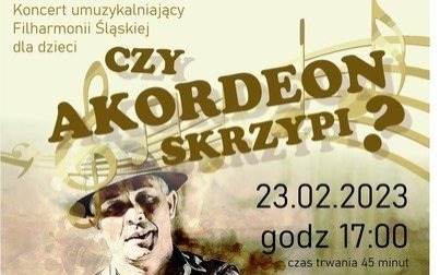 Czy akordeon skrzypi? - koncert umuzykalniający dla dzieci i ich rodziców w Domu Kultury w Kętach