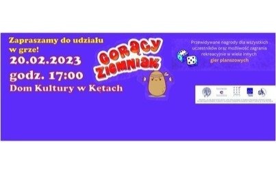 Gorący ziemniak - zapraszamy do udziału w grze w Domu Kultury w Kętach