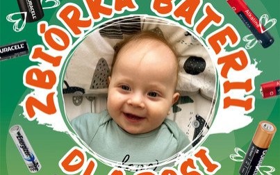 Zbiórka zużytych baterii – pomagamy małej Zosi!