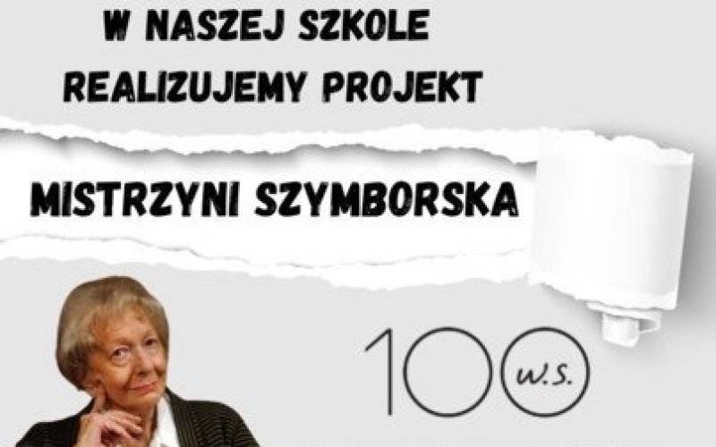 Ogólnopolski projekt „Mistrzyni Szymborska”