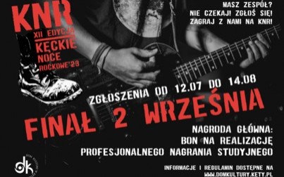 XII Kęckie Noce Rockowe - zgłoś swój zespół do udziału w muzycznych zmaganiach!