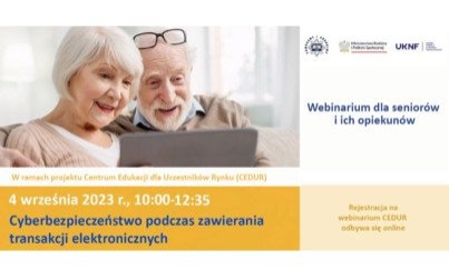 Cyberbezpieczeństwo podczas zawierania transakcji elektronicznych: Webinarium dla Seniorów