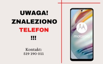 Zgubiona Motorola czeka na odbiór!