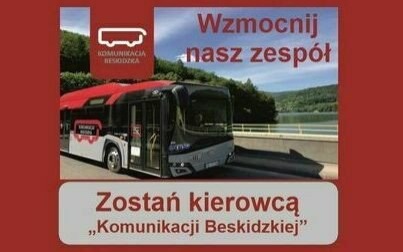 Szukasz stabilnej pracy? Zostań kierowcą Komunikacji Beskidzkiej!
