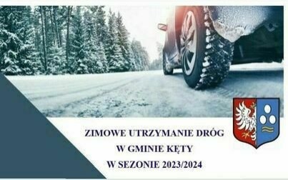 ORGANIZACJA ZIMOWEGO UTRZYMANIA DRÓG W GMINIE KĘTY 2023/2024