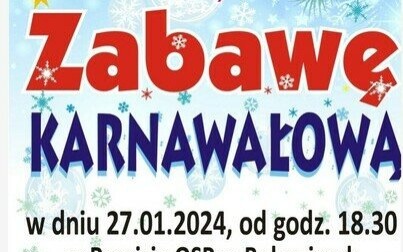 Zarząd KGW w Bulowicach zaprasza na ZABAWĘ KARNAWAŁOWĄ