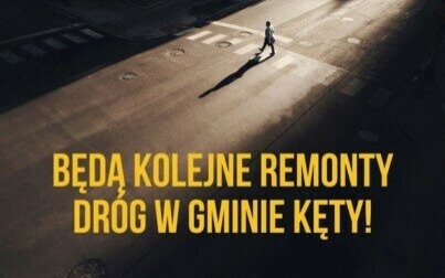 Dziewięć kolejnych dróg do remontu! Aż sześć firm złożyło oferty i chce podjąć się tego zadania