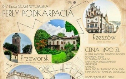 Wycieczka z DK: Poznaj z nami PERŁY PODKARPACIA