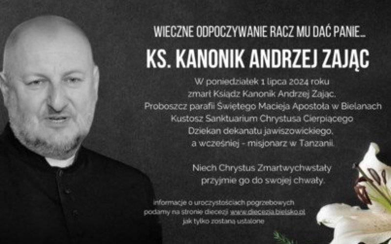 Zmarł ks. Andrzej Zając
