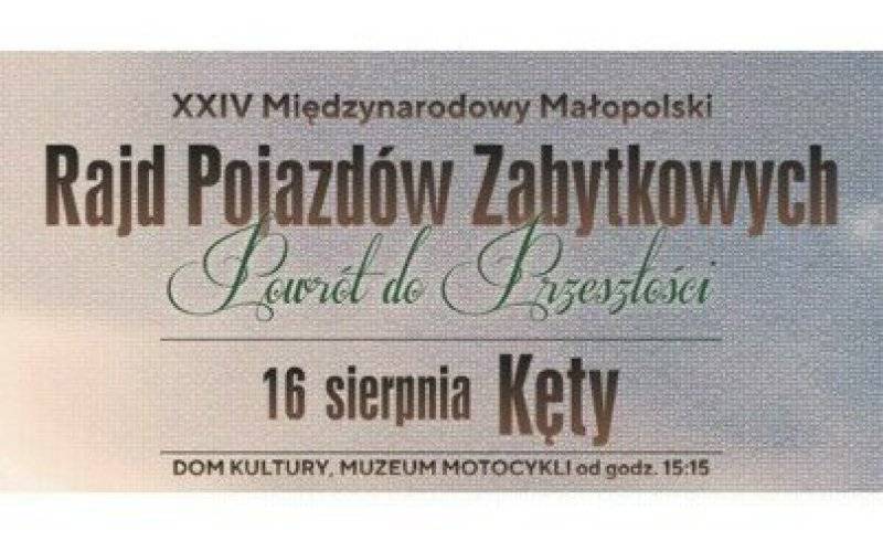 XXIV Rajd Pojazdów Zabytkowych „Powrót do Przeszłości”